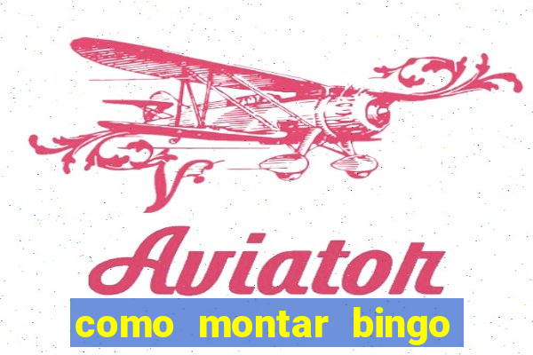 como montar bingo brinquedos toia